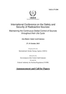 IAEA-CN-204  International Conference on the Safety and Security of Radioactive Sources: Maintaining the Continuous Global Control of Sources throughout their Life Cycle