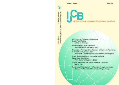 Volume 4, Number 1  March 2008 INTERNATIONAL JOURNAL OF CENTRAL BANKING Volume 4, Number 1
