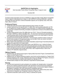 Transportation Equity Act for the 21st Century / Public transportation in the United States / Transportation planning / United States / Transportation in the United States / Massachusetts Department of Transportation / United States Department of Transportation / Transport / 109th United States Congress / Safe /  Accountable /  Flexible /  Efficient Transportation Equity Act: A Legacy for Users