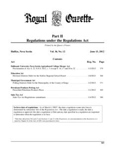 Part II Regulations under the Regulations Act Printed by the Queen’s Printer Halifax, Nova Scotia