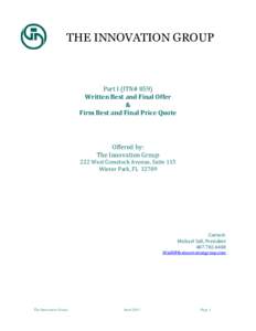 THE INNOVATION GROUP  Part I (ITN# 859) Written Best and Final Offer & Firm Best and Final Price Quote