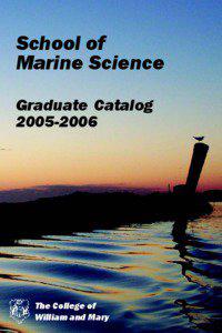 School of Marine Science Graduate Catalog