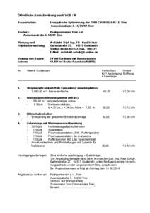 Öffentliche Ausschreibung nach VOB / A Bauvorhaben: Energetische Optimierung der TONI-CHORUS-HALLE Trier Ausoniusstraße 3 - 4, 54292 Trier