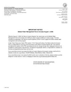 Important Notice -- Ballast Water Management Fee to Increase August 1, 2008