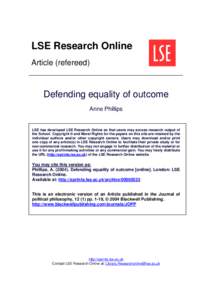 LSE Research Online Article (refereed) Defending equality of outcome Anne Phillips