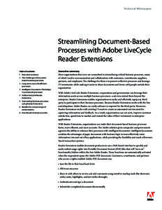 Technical Whitepaper  Streamlining Document-Based Processes with Adobe LiveCycle Reader Extensions ®