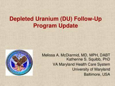 Depleted Uranium (DU) Follow-Up Program Update