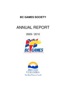 BC GAMES SOCIETY  ANNUAL REPORT[removed]  TABLE OF CONTENTS