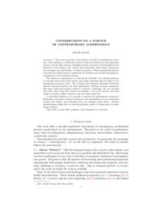 CONTRIBUTIONS TO A SCIENCE OF CONTEMPORARY MATHEMATICS FRANK QUINN Abstract. This essay provides a description of modern mathematical practice, with emphasis on differences between this and practices in the nineteenth ce