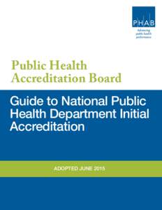 Public Health Accreditation Board Guide to National Public Health Department Initial Accreditation