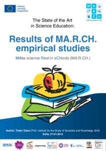The State of the Art in Science Education: Results of MA.R.CH. empirical studies MAke science Real in sCHools (MA.R.CH.)