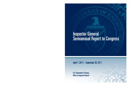 Inspector General Semiannual Report to Congress, April 1, [removed]September 30, 2011
