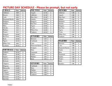 PICTURE DAY SCHEDULE ‐ Please be prompt, but not early T-BALL Time  Station  PEE WEE