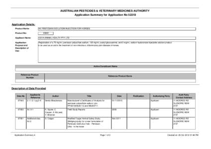 AUSTRALIAN PESTICIDES & VETERINARY MEDICINES AUTHORITY Application Summary for Application No[removed]Application Details: Product Name: