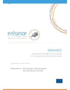 Microsoft Word - ENHANCE D4.1_Risk perception and risk cultures in Europe