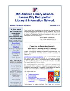 Mid-America Library Alliance/ Kansas City Metropolitan Library & Information Network Between the Margins Newsletter  In This Issue