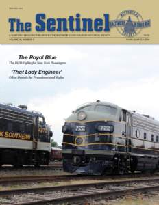 ISSN[removed]A QUARTERLY MAGAZINE PUBLISHED BY THE BALTIMORE & OHIO RAILROAD HISTORICAL SOCIETY VOLUME 36, NUMBER 3