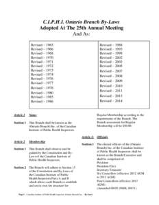 C.I.P.H.I. Ontario Branch By-Laws Adopted At The 25th Annual Meeting And As: Revised – 1965 Revised – 1966 Revised – 1968