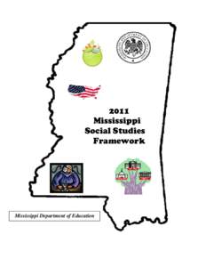 2011 Mississippi Social Studies Framework  Mississippi Department of Education