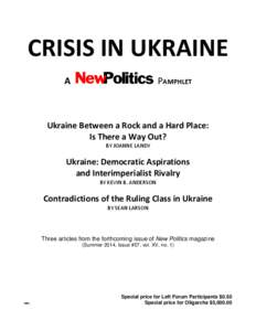 CRISIS IN UKRAINE A PAMPHLET  Ukraine Between a Rock and a Hard Place: