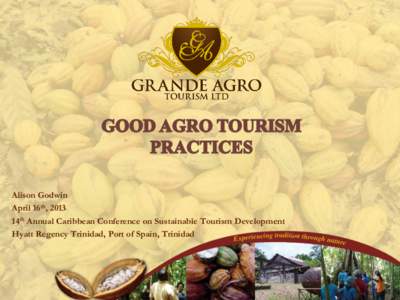 Cocoa /  Florida / Sustainable tourism / Agritourism / Travel / Types of tourism / Tourism