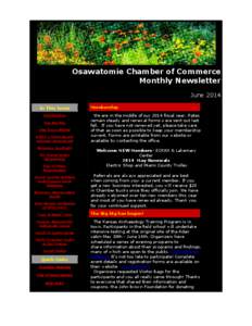 Osawatomie Chamber of Commerce Monthly Newsletter June 2014 In This Issue Membership The Big Dig