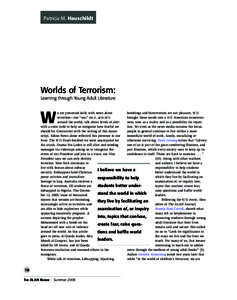 Patricia M. Hauschildt Worlds of Terrorism:  Learning through Young Adult Literature