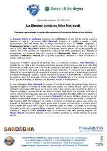 Comunicato stampa n[removed]La Dinamo punta su Nika Metreveli