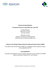 Patents and Industrialisation An Historical Overview of the British Case, [removed]Christine MacLeod Department of History University of Bristol Alessandro Nuvolari