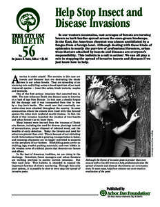 Help Stop Insect and Disease Invasions BULLETIN 56