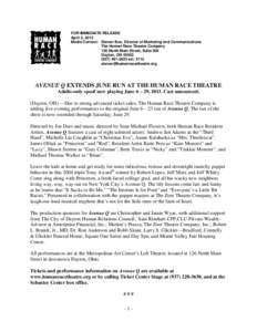 FOR IMMEDIATE RELEASE April 2, 2013 Media Contact: Steven Box, Director of Marketing and Communications The Human Race Theatre Company 126 North Main Street, Suite 300 Dayton, OH 45402