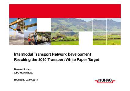 Intermodal transport / Hupac / UIRR / Trains / Combined transport / Rail transport / SBB Cargo International / SBB Cargo / Transport / Land transport / Rail transport in Switzerland