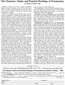 The Character, Claims and Practical Workings of Freemasonry by Charles G. Finney, 1869 Charles G. Finney[removed]), a lawyer and Master