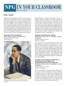 NPG IN YOUR CLASSROOM Volume 6, no. 2. Fall 2012 What’s Inside Welcome to the fall 2012 issue of NPG in Your Classroom! In this issue, we highlight “1812: A Nation Emerges,”