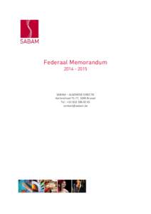 Federaal Memorandum[removed]SABAM – ALGEMENE DIRECTIE Aarlenstraat 75-77, 1040 Brussel Tel.: +[removed]