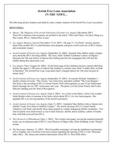 Jewish Free Loan Association IN THE NEWS… The following articles, features and publicity items contain citations of the Jewish Free Loan Association. PRINT MEDIA  Mosaic: The Magazine of the Jewish Federation of Gre