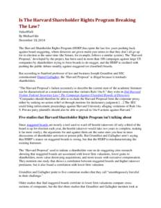 Is The Harvard Shareholder Rights Program Breaking The Law? ValueWalk By Michael Ide December 18, 2014