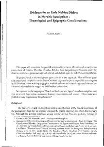 Evidence for an Early Nubian Dialect in Meroitic Inscriptions : Phonological and Epigraphic Considerations