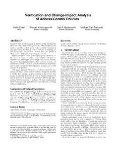 Verification and Change-Impact Analysis of Access-Control Policies∗ Kathi Fisler Shriram Krishnamurthi