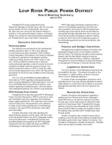 Loup River Public Power District Board Meeting Summary April 22, 2014 President/CEO Suess presented Human Resources Manager, Amanda Henry, with her one‑year