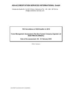 ASI-ACCREDITATION SERVICES INTERNATIONAL GmbH Charles-de-Gaulle-Str. 5 ● 53113 Bonn, Germany ● Tel.: + 0 ●  FSC Surveillance of SGS Qualifor in 2010 Forest Management