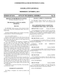 COMMONWEALTH OF PENNSYLVANIA  LEGISLATIVE JOURNAL WEDNESDAY, OCTOBER 2, 2013 SESSION OF 2013