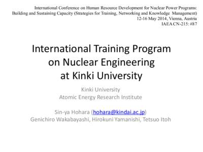 International Training Program  on Nuclear Engineering  at Kinki University