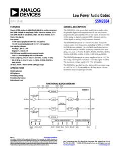 Low Power Audio Codec SSM2604 Data Sheet FEATURES