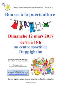 Le Tennis Club de Duppigheim vous propose la 3ème édition de sa  Bourse à la puériculture Dimanche 12 mars 2017 de 9h à 16 h