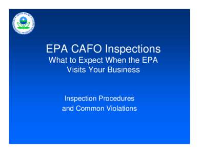 Microsoft PowerPoint - CAFO Inspection Process Presentation for NE Cattlemens at Lexington NE.ppt [Compatibility Mode]