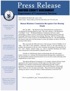 Department of Community Services FOR IMMEDIATE RELEASE: April 2, 2014 Media Contact: Sherrie Johnson[removed]office[removed]cell) Human Relations Commission Recognizes Fair Housing Month