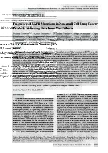 DOI:http://dx.doi.orgAPJCPFrequency of EGFR Mutations in Non-small Cell Lung Cancer Patients: Screening Data from West Siberia RESEARCH ARTICLE Frequency of EGFR Mutations in Non-small Cell Lung C