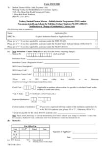 Form TSF/C/18B To : Student Finance Office (Attn.: Payment Unit) Working Family and Student Financial Assistance Agency 12/F., One Mong Kok Road Commercial Centre, 1 Mong Kok Road, Kowloon (Fax No.: [removed])