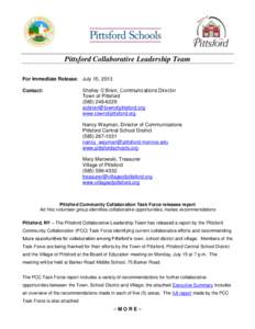 Pittsford Collaborative Leadership Team For Immediate Release: July 15, 2013 Contact: Shelley O’Brien, Communications Director Town of Pittsford